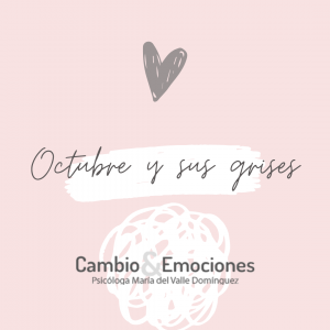 Octubre y sus grises